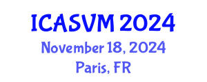 International Conference on Animal Science and Veterinary Medicine (ICASVM) November 18, 2024 - Paris, France