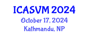 International Conference on Animal Science and Veterinary Medicine (ICASVM) October 17, 2024 - Kathmandu, Nepal