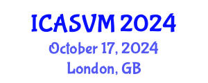 International Conference on Animal Science and Veterinary Medicine (ICASVM) October 17, 2024 - London, United Kingdom