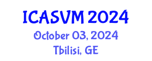 International Conference on Animal Science and Veterinary Medicine (ICASVM) October 03, 2024 - Tbilisi, Georgia