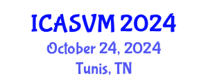 International Conference on Animal Science and Veterinary Medicine (ICASVM) October 24, 2024 - Tunis, Tunisia
