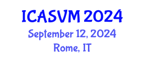 International Conference on Animal Science and Veterinary Medicine (ICASVM) September 12, 2024 - Rome, Italy