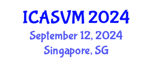 International Conference on Animal Science and Veterinary Medicine (ICASVM) September 12, 2024 - Singapore, Singapore