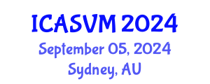 International Conference on Animal Science and Veterinary Medicine (ICASVM) September 05, 2024 - Sydney, Australia