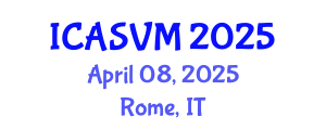 International Conference on Animal Science and Veterinary Medicine (ICASVM) April 08, 2025 - Rome, Italy
