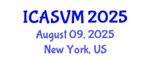 International Conference on Animal Science and Veterinary Medicine (ICASVM) August 09, 2025 - New York, United States