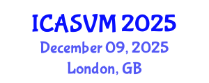 International Conference on Animal Science and Veterinary Medicine (ICASVM) December 09, 2025 - London, United Kingdom