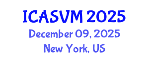 International Conference on Animal Science and Veterinary Medicine (ICASVM) December 09, 2025 - New York, United States