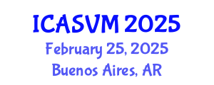International Conference on Animal Science and Veterinary Medicine (ICASVM) February 25, 2025 - Buenos Aires, Argentina