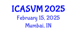 International Conference on Animal Science and Veterinary Medicine (ICASVM) February 15, 2025 - Mumbai, India