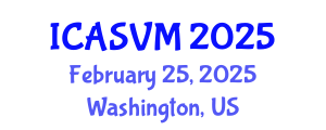 International Conference on Animal Science and Veterinary Medicine (ICASVM) February 25, 2025 - Washington, United States