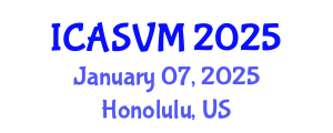 International Conference on Animal Science and Veterinary Medicine (ICASVM) January 07, 2025 - Honolulu, United States