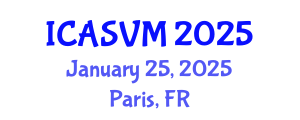 International Conference on Animal Science and Veterinary Medicine (ICASVM) January 25, 2025 - Paris, France