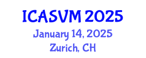 International Conference on Animal Science and Veterinary Medicine (ICASVM) January 14, 2025 - Zurich, Switzerland