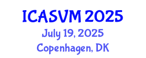 International Conference on Animal Science and Veterinary Medicine (ICASVM) July 19, 2025 - Copenhagen, Denmark