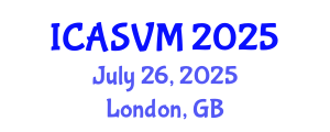 International Conference on Animal Science and Veterinary Medicine (ICASVM) July 26, 2025 - London, United Kingdom