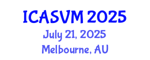 International Conference on Animal Science and Veterinary Medicine (ICASVM) July 21, 2025 - Melbourne, Australia