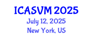 International Conference on Animal Science and Veterinary Medicine (ICASVM) July 12, 2025 - New York, United States