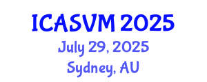 International Conference on Animal Science and Veterinary Medicine (ICASVM) July 29, 2025 - Sydney, Australia
