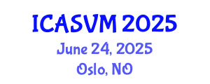 International Conference on Animal Science and Veterinary Medicine (ICASVM) June 24, 2025 - Oslo, Norway