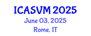 International Conference on Animal Science and Veterinary Medicine (ICASVM) June 03, 2025 - Rome, Italy