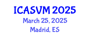 International Conference on Animal Science and Veterinary Medicine (ICASVM) March 25, 2025 - Madrid, Spain