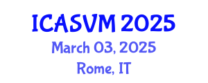 International Conference on Animal Science and Veterinary Medicine (ICASVM) March 03, 2025 - Rome, Italy