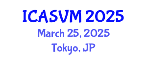 International Conference on Animal Science and Veterinary Medicine (ICASVM) March 25, 2025 - Tokyo, Japan