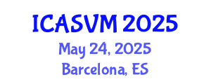 International Conference on Animal Science and Veterinary Medicine (ICASVM) May 24, 2025 - Barcelona, Spain