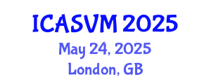 International Conference on Animal Science and Veterinary Medicine (ICASVM) May 24, 2025 - London, United Kingdom