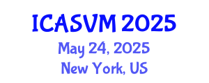 International Conference on Animal Science and Veterinary Medicine (ICASVM) May 24, 2025 - New York, United States