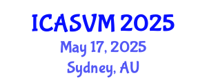 International Conference on Animal Science and Veterinary Medicine (ICASVM) May 17, 2025 - Sydney, Australia