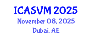 International Conference on Animal Science and Veterinary Medicine (ICASVM) November 08, 2025 - Dubai, United Arab Emirates