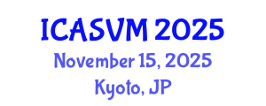 International Conference on Animal Science and Veterinary Medicine (ICASVM) November 15, 2025 - Kyoto, Japan