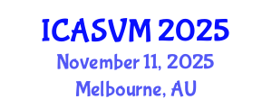 International Conference on Animal Science and Veterinary Medicine (ICASVM) November 11, 2025 - Melbourne, Australia