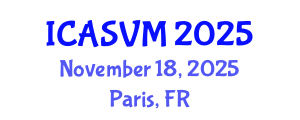 International Conference on Animal Science and Veterinary Medicine (ICASVM) November 18, 2025 - Paris, France