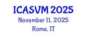 International Conference on Animal Science and Veterinary Medicine (ICASVM) November 11, 2025 - Rome, Italy
