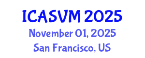 International Conference on Animal Science and Veterinary Medicine (ICASVM) November 01, 2025 - San Francisco, United States