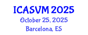 International Conference on Animal Science and Veterinary Medicine (ICASVM) October 25, 2025 - Barcelona, Spain
