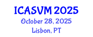 International Conference on Animal Science and Veterinary Medicine (ICASVM) October 28, 2025 - Lisbon, Portugal