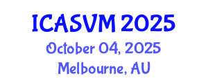 International Conference on Animal Science and Veterinary Medicine (ICASVM) October 04, 2025 - Melbourne, Australia