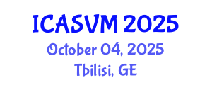 International Conference on Animal Science and Veterinary Medicine (ICASVM) October 04, 2025 - Tbilisi, Georgia
