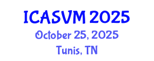 International Conference on Animal Science and Veterinary Medicine (ICASVM) October 25, 2025 - Tunis, Tunisia