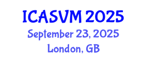 International Conference on Animal Science and Veterinary Medicine (ICASVM) September 23, 2025 - London, United Kingdom