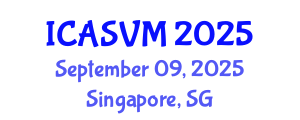 International Conference on Animal Science and Veterinary Medicine (ICASVM) September 09, 2025 - Singapore, Singapore