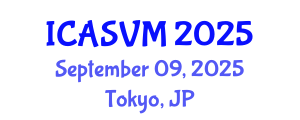 International Conference on Animal Science and Veterinary Medicine (ICASVM) September 09, 2025 - Tokyo, Japan