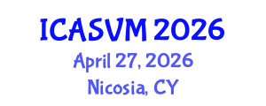 International Conference on Animal Science and Veterinary Medicine (ICASVM) April 27, 2026 - Nicosia, Cyprus International Conference on Animal Science and Veterinary Medicine (ICASVM) April 27, 2026 - Nicosia, Cyprus