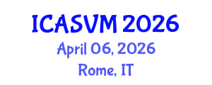 International Conference on Animal Science and Veterinary Medicine (ICASVM) April 06, 2026 - Rome, Italy