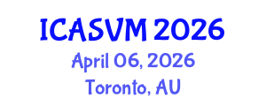 International Conference on Animal Science and Veterinary Medicine (ICASVM) April 06, 2026 - Toronto, Australia International Conference on Animal Science and Veterinary Medicine (ICASVM) April 06, 2026 - Toronto, Australia