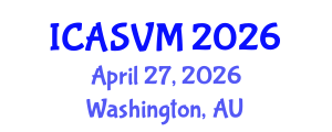 International Conference on Animal Science and Veterinary Medicine (ICASVM) April 27, 2026 - Washington, Australia International Conference on Animal Science and Veterinary Medicine (ICASVM) April 27, 2026 - Washington, Australia